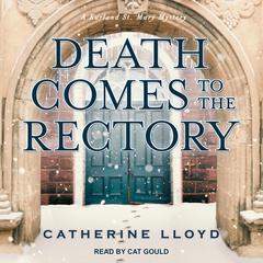 Death Comes to the Rectory by Catherine Lloyd audiobook