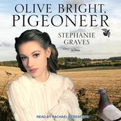 Olive Bright, Pigeoneer by  Stephanie Graves audiobook