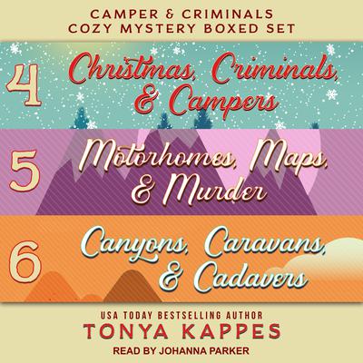 Camper and Criminals Cozy Mystery Boxed Set by Tonya Kappes audiobook