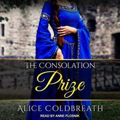 The Consolation Prize by  Alice Coldbreath audiobook