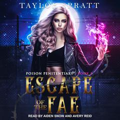 Escape of the Fae by Taylor Spratt audiobook