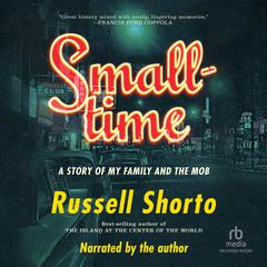 Smalltime by Russell Shorto audiobook