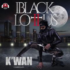 Black Lotus 2 by K’wan audiobook