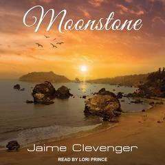 Moonstone by Jaime Clevenger audiobook