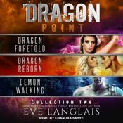 Dragon Point by  Eve Langlais audiobook