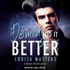 Demons Do it Better by Louisa Masters audiobook