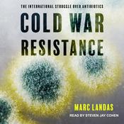 Cold War Resistance by  Marc Landas audiobook