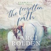 The Forgotten Path by  Marci Bolden audiobook
