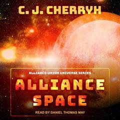 Alliance Space by C. J. Cherryh audiobook