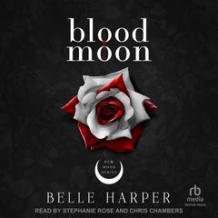 Blood Moon by Belle Harper audiobook