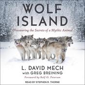Wolf Island by  L. David Mech audiobook