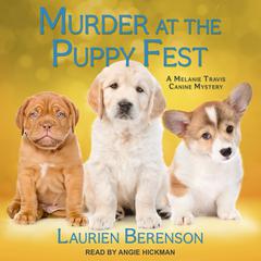 Murder at the Puppy Fest by Laurien Berenson audiobook