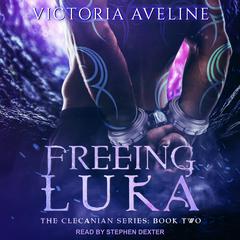 Freeing Luka by Victoria Aveline audiobook