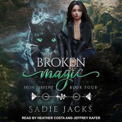 Broken Magic by Sadie Jacks audiobook