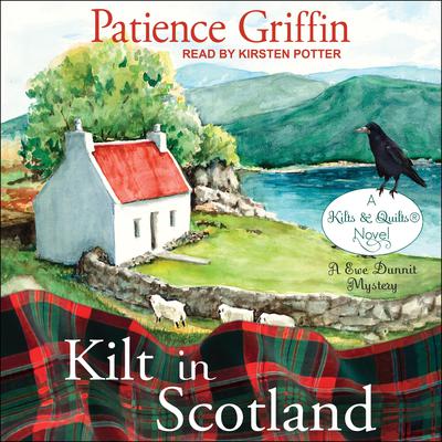 Kilt in Scotland by Patience Griffin audiobook
