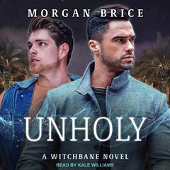 Unholy by Morgan Brice audiobook