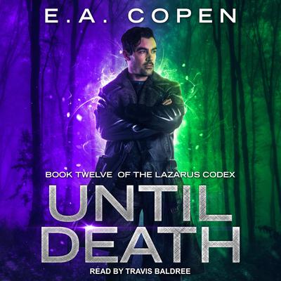 Until Death by E.A. Copen audiobook