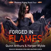 Forged in Flames by  Quinn Arthurs audiobook