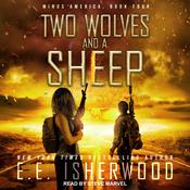 Two Wolves and a Sheep by  E.E. Isherwood audiobook
