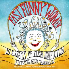 Fast Funny Women by Gina Barreca audiobook