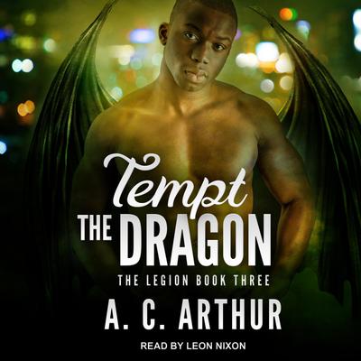 Tempt the Dragon by A. C. Arthur audiobook
