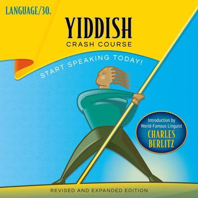 Yiddish Crash Course by LANGUAGE/30  audiobook