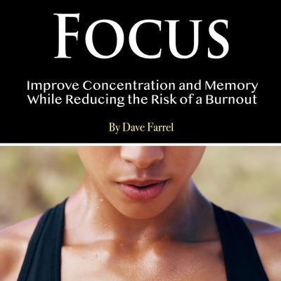 Focus by Dave Farrel audiobook