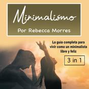 Minimalismo by  Rebecca Morres audiobook