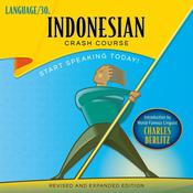 Indonesian Crash Course by  LANGUAGE/30 audiobook