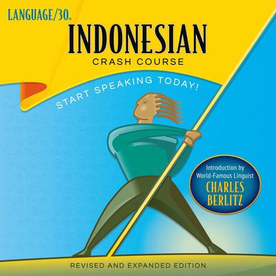 Indonesian Crash Course by LANGUAGE/30  audiobook