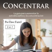 Concentrar by  Dave Farrel audiobook
