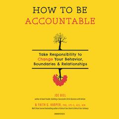 How to Be Accountable by Joe Biel audiobook