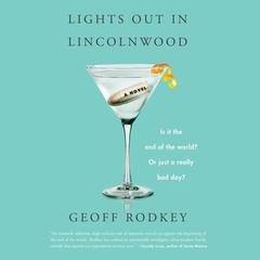 Lights out in Lincolnwood by Geoff Rodkey audiobook