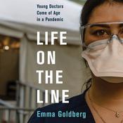 Life on the Line by  Emma Goldberg audiobook