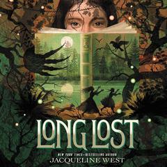 Long Lost by Jacqueline West audiobook