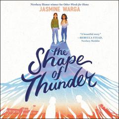 The Shape of Thunder by Jasmine Warga audiobook