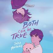 Both Can Be True by  Jules Machias audiobook