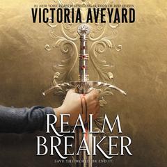 Realm Breaker by Victoria Aveyard audiobook