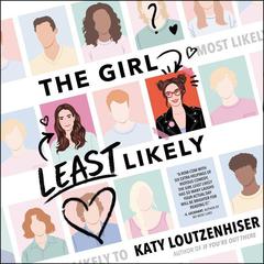 The Girl Least Likely by Katy Loutzenhiser audiobook