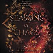 Seasons of Chaos by  Elle Cosimano audiobook
