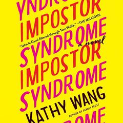 Impostor Syndrome by Kathy Wang audiobook