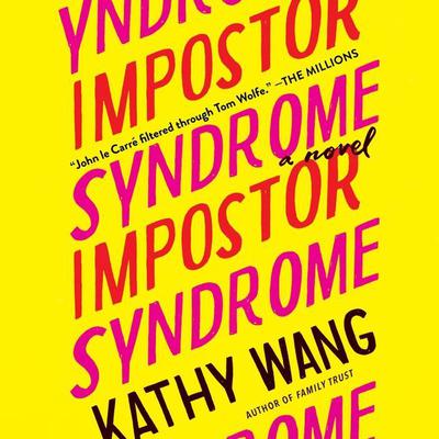 Impostor Syndrome by Kathy Wang audiobook
