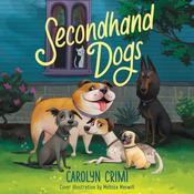 Secondhand Dogs by  Carolyn Crimi audiobook
