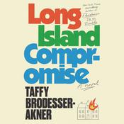 Long Island Compromise by  Taffy Brodesser-Akner audiobook
