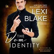 The Dom Identity by  Lexi Blake audiobook