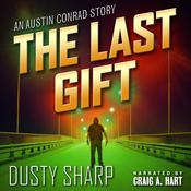 The Last Gift by  Dusty Sharp audiobook