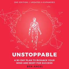Unstoppable by Ben Angel audiobook