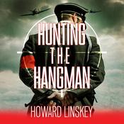 Hunting the Hangman by  Howard Linskey audiobook