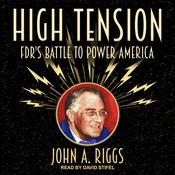 High Tension by  John A. Riggs audiobook