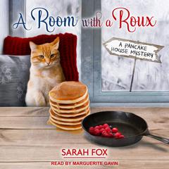 A Room with a Roux by Sarah Fox audiobook